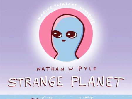 Strange Planet: The Comic Sensation of the Year - Now on Apple TV+ Online