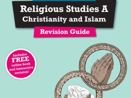 Pearson REVISE AQA GCSE Religious Studies Christianity and Islam Revision Guide: incl. online revision - for 2025 and 2026 exams Sale