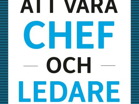 Att vara chef och ledare Supply