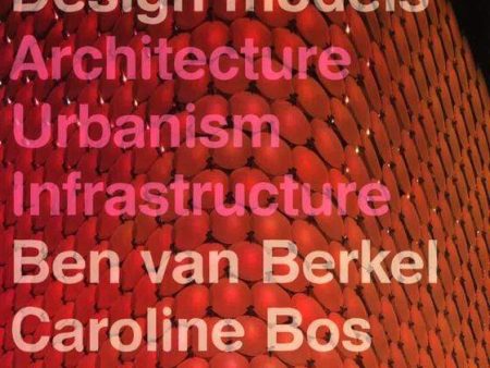 Un Studio Design Models: Architecture, Urbanism, Infrastructure Online Sale