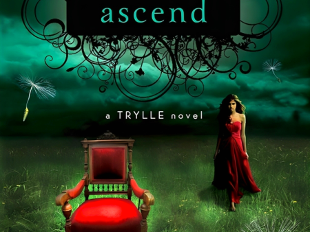 Ascend (Trylle Trilogy: Book 3) Online