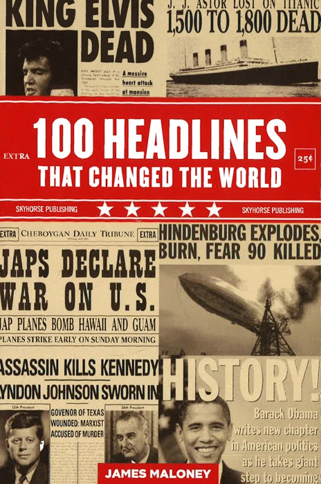 100 Headlines That Changed The World Online Hot Sale