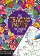 The Tracing Paper Colouring Book Online Sale