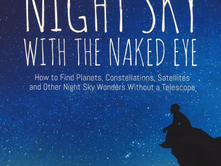 Night Sky With The Naked Eye For Sale