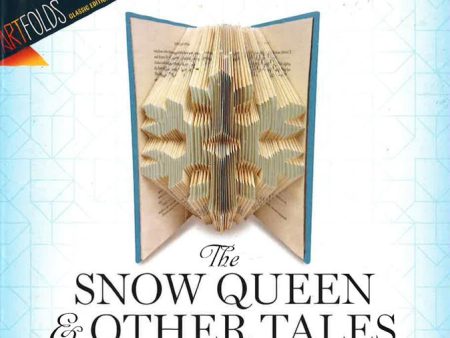 Artfolds: Snowflake: The Snow Queen And Other Tales Online