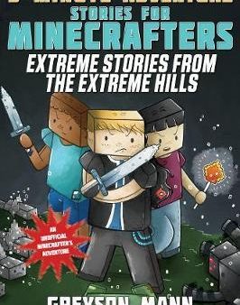 Extreme Stories From The Extreme Hills Hot on Sale