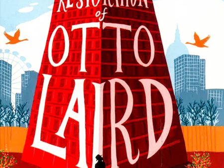 The Restoration Of Otto Laird For Discount