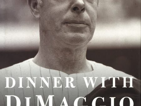 Dinner With Dimaggio For Sale