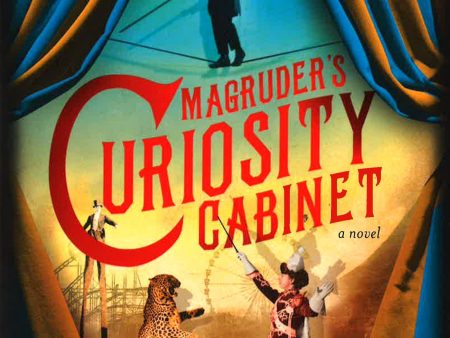 Magruder s Curiosity Cabinet For Discount