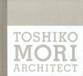 Toshiko Mori Architect on Sale