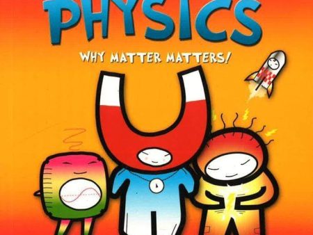 Physics: Why Matter Matters! Cheap