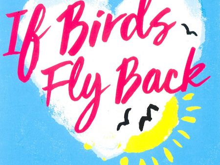 If Birds Fly Back Online Sale