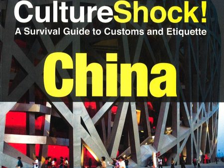 China: A Survival Guide To Customs And Etiquette Fashion