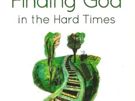 Finding God In The Hard Times For Sale