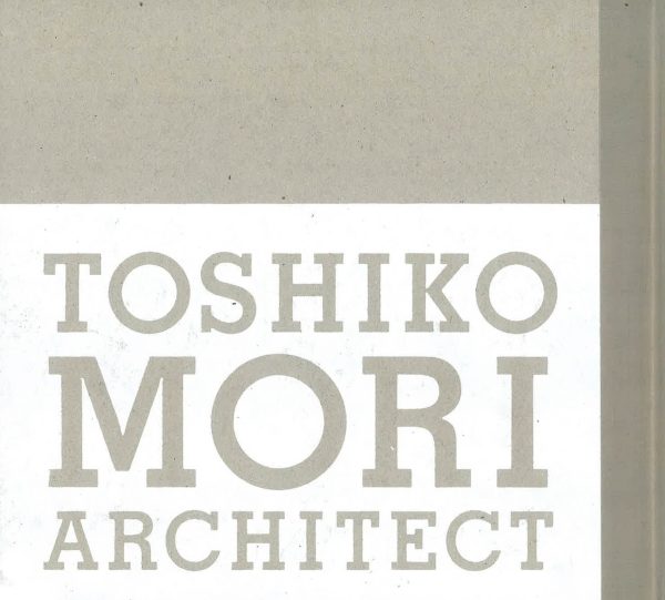 Toshiko Mori Architect on Sale